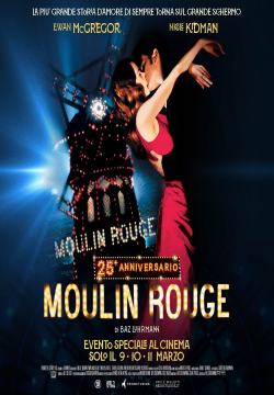 MOULIN ROUGE! (25°ANNIVERSARIO)